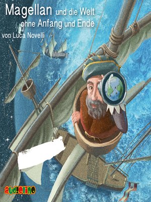 cover image of Magellan und die Welt ohne Anfang und Ende